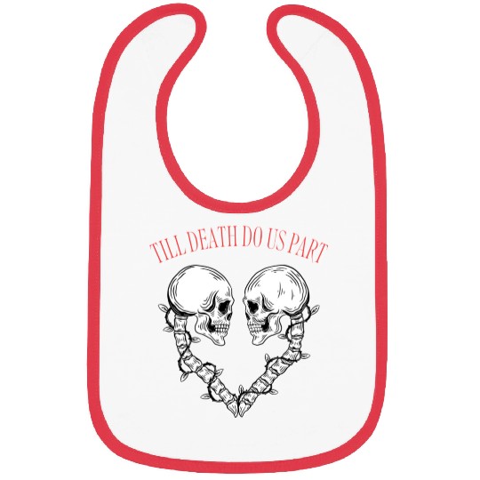 Till death do us part Bibs