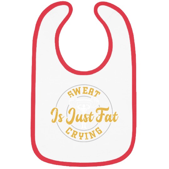 Sweat Is Just Fat Crying - Gym Bibs