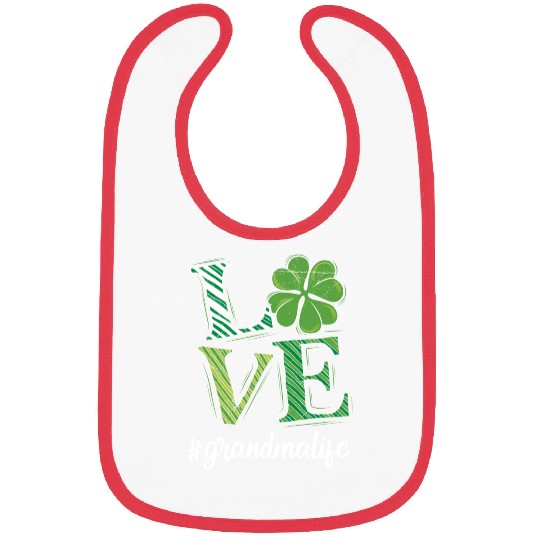 Love Grandma life St. Patrick's Day Grandma Bibs