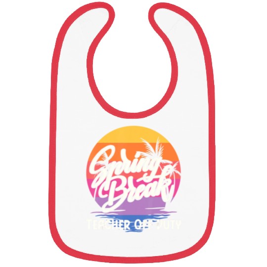 Spring Break Squad Retro Spring Break Teacher Bibs