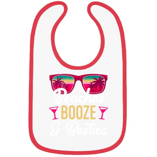 Beaches Booze Besties 2023 Holiday Spring Break Bibs