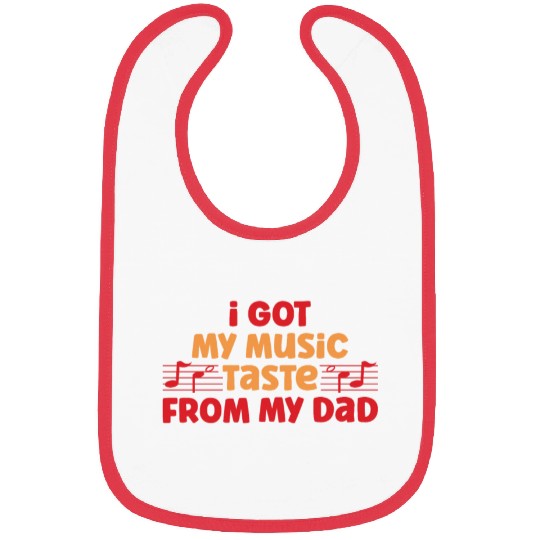 I Got My Music Taste Bibs