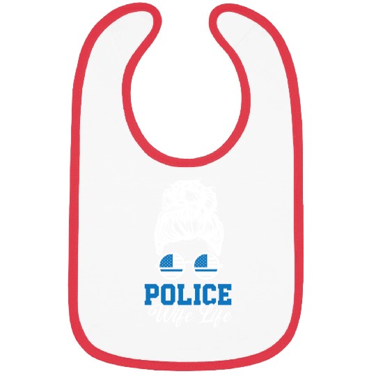 Police Wife Life Cop Law Enforcement Officer Bibs