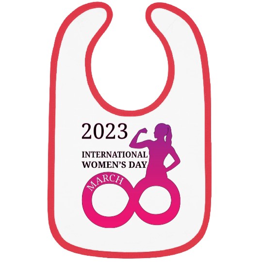 INTERATIONAL WOMEN'S DAY 8 MARCH 2023 For Women Bibs