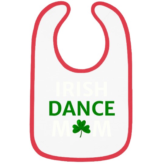 Irish Dance Mom St Patty's Day St Paddys Outfit Bibs