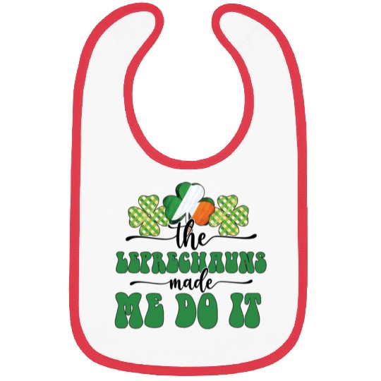 The Leprechauns Made Me Do It Bibs
