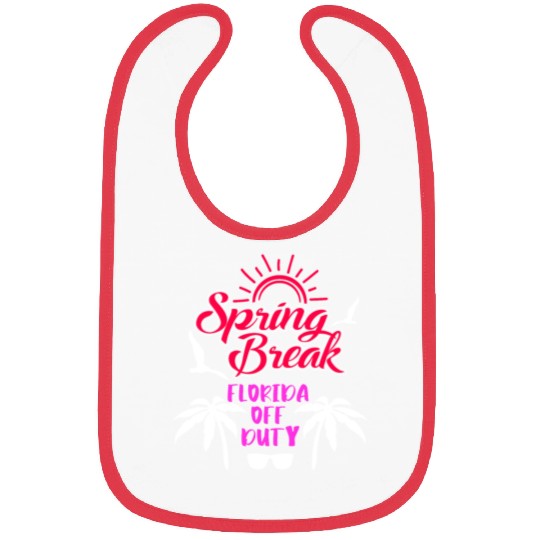 Spring Break Florida off duty holiday Spring Break Bibs