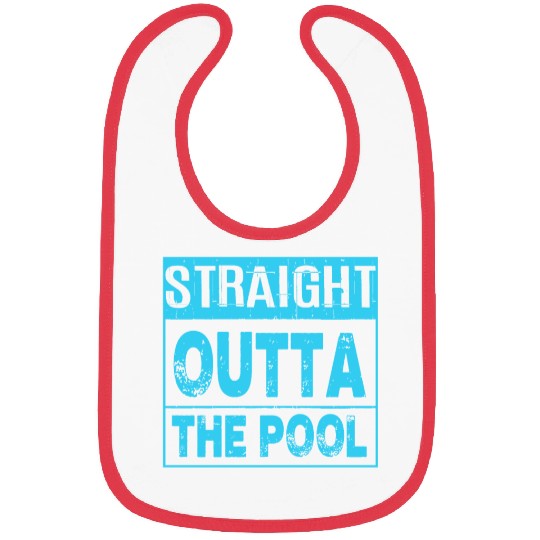 Straight Outta The Pool Sun and Water Summer Swim Bibs