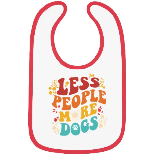 Vintage Retro Funny Sayings Dog Lover Less People Bibs