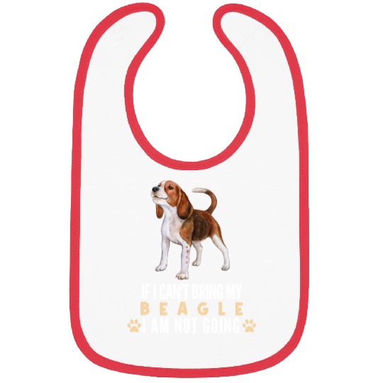 If I Can't Bring My Beagle Dog Bibs