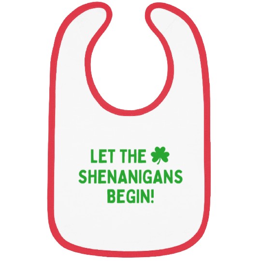 Let the shenanigans begin Bibs