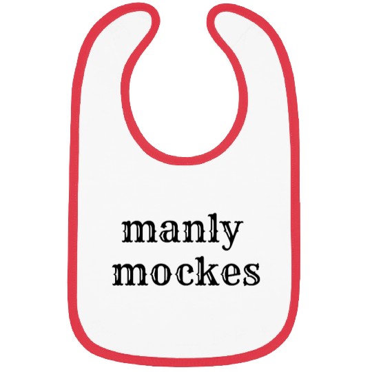manly mockes Bibs