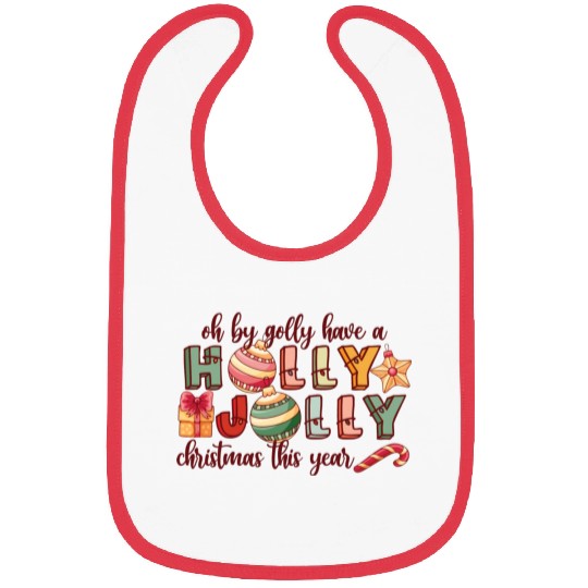 Have A Holly Jolly Christmas Bibs
