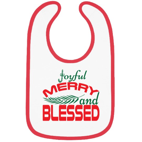 joyful merry and blessed Bibs