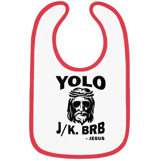 Yoloo Jk Brb Jesus Funny Easter Day Bibs