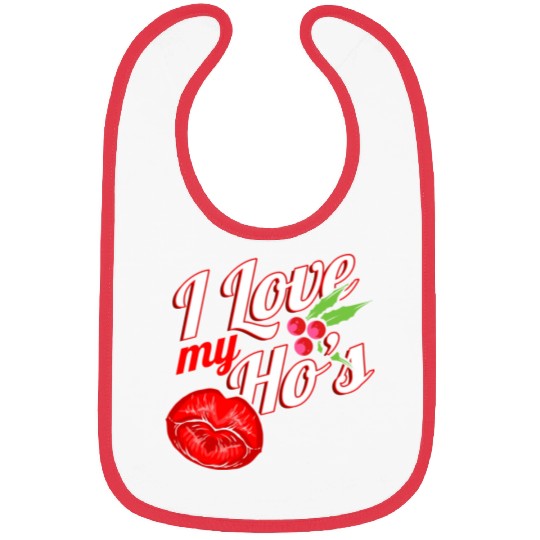 I Love My Ho s Kissing Mouth Mistletoe Christmas Bibs