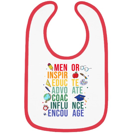 Mentor Inspire Educate Inspired Teacher Life Back Bibs