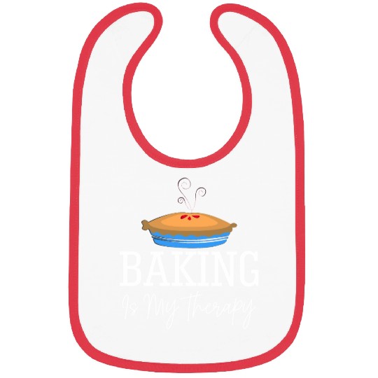Baking is my Therapy 2b Bibs