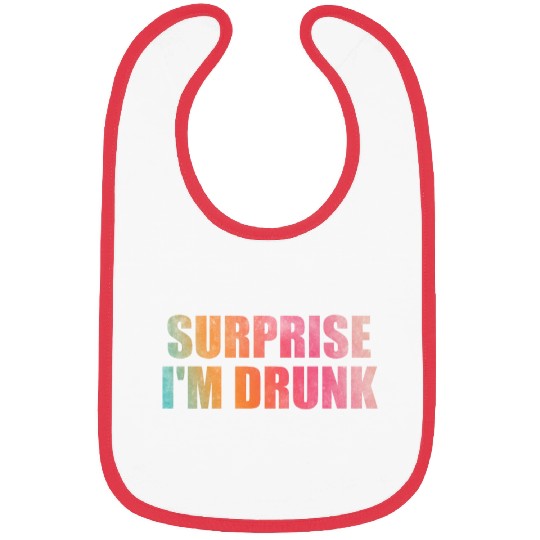 Surprise I'm drunk Bibs