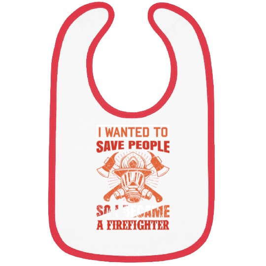 Wanted To Save People FireFighter Bibs