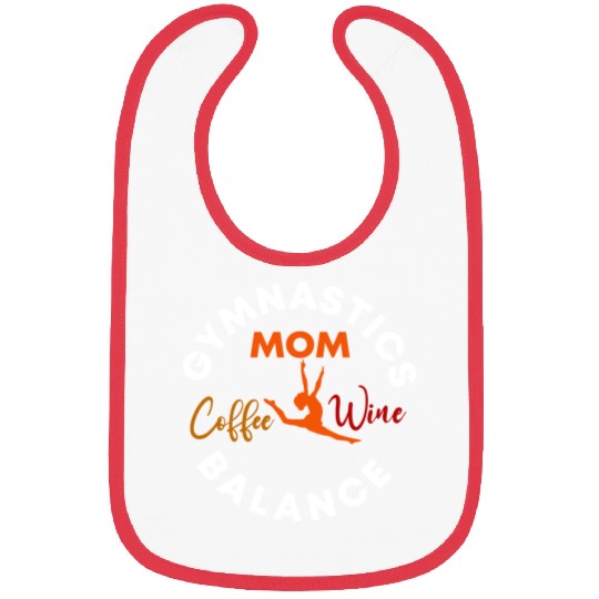 Gymnastics Mom Coffee Wine Balance fitness, gym Bibs