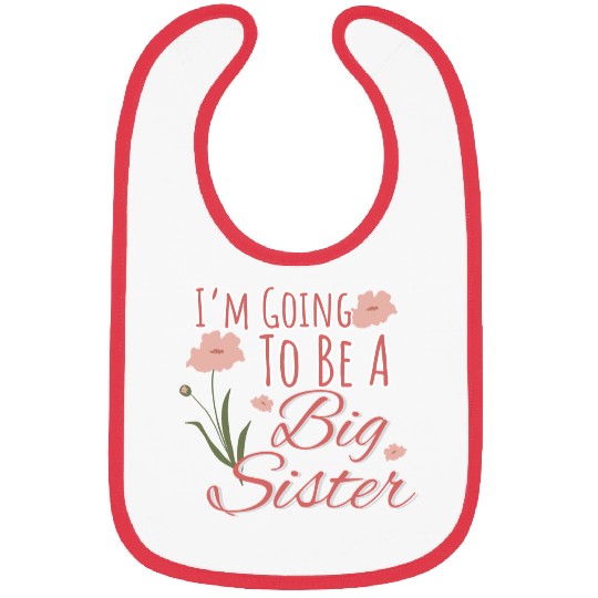 I'm Going To Be A Big Sister Bibs