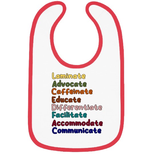 Sped Teacher Caffeinate Advocate Laminate Educate Bibs