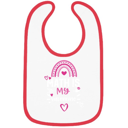 Math Is My Valentine Bibs