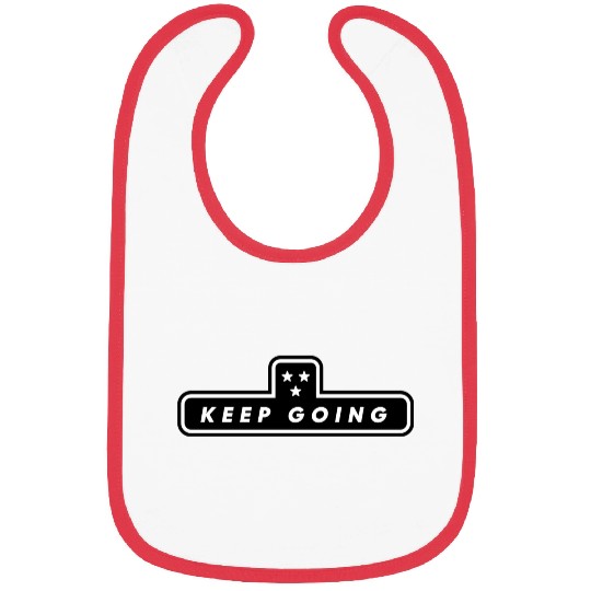 Keep Going Motivational Quote Thriller Bibs