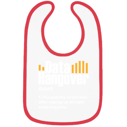 Data Hangover Definition Bibs
