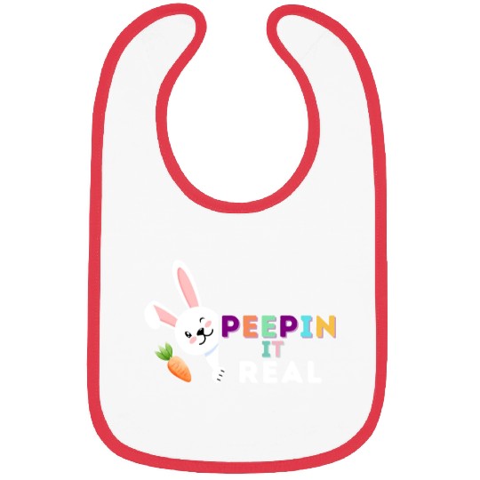 Peepin it real happy easter rabbit sunday Bibs