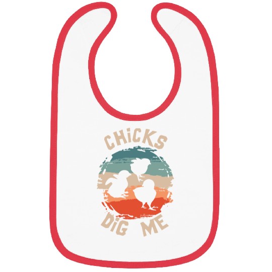 Chicks Dig Me Funny Easter Chicken Bibs