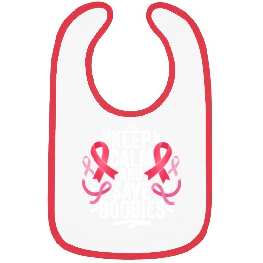 Pink Ribbon Keep Calm And Save Boobies Breast Bibs