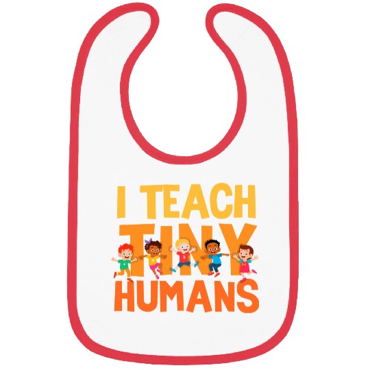 I Teach Tiny Humans Preschool Teacher Bibs