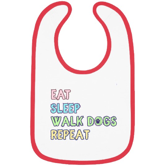Eat Sleep Walk Dog Repeat Walking Bibs