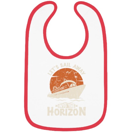 Let's sail away into the horizon - Cruise Bibs