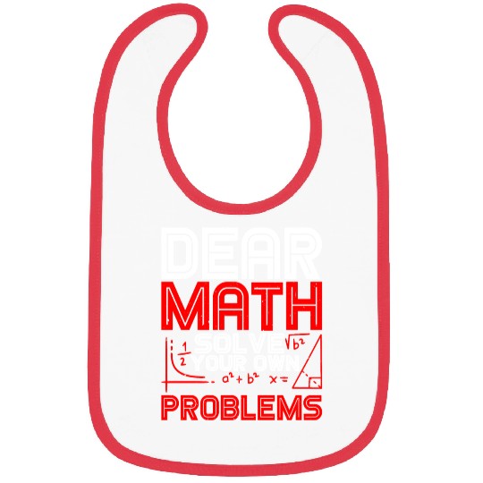 Dear Math, Solve Your Own Problems 2 Bibs
