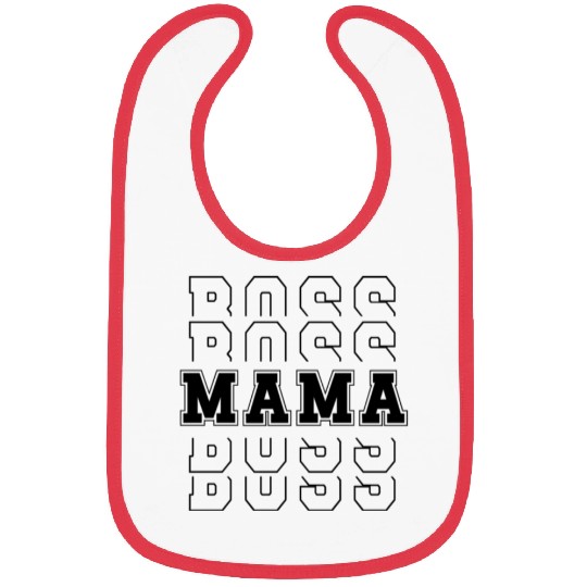 Mama Boss Bibs