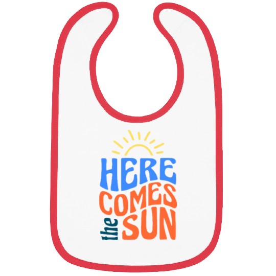 Here comes the sun Bibs