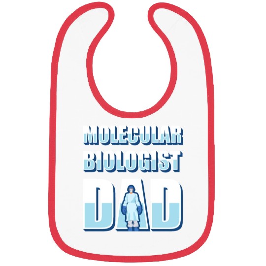 Biology Biologist Dad Molecular Biologist Bibs