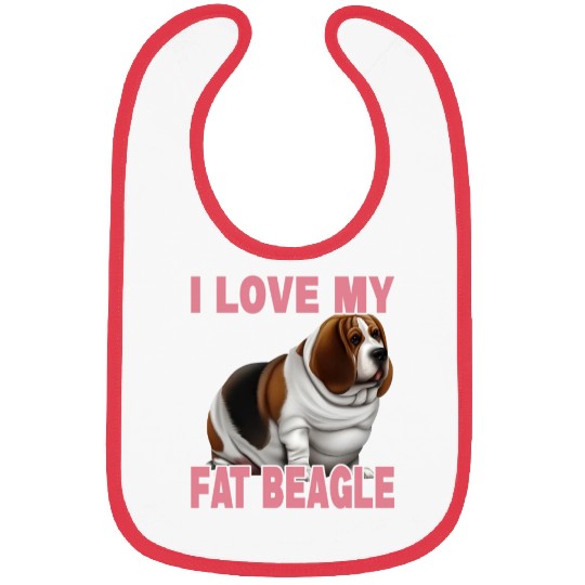 I Love My Fat Beagle Bibs