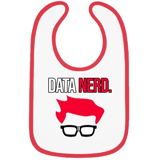 Data Nerd Data Scientist Science Lover Analyst Bibs