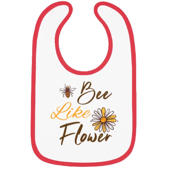 Bee like a flower Honey bee Bibs