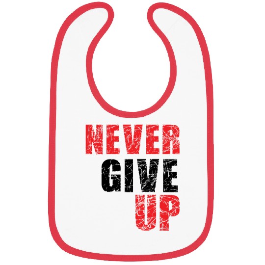 never give up Bibs