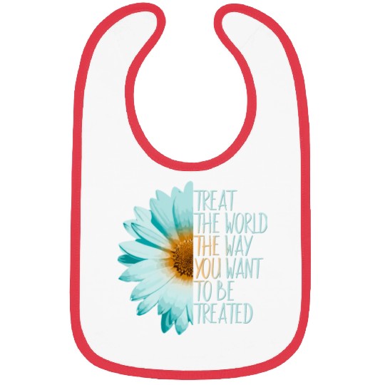 Be The Change Treat The World Bibs