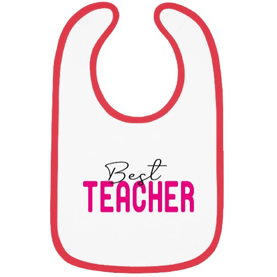 Best Teacher Funny Lover Bibs