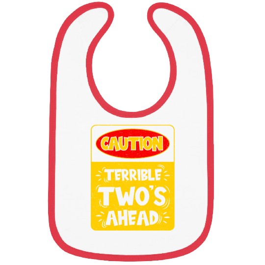 Caution Terrible Two's Ahead Bibs