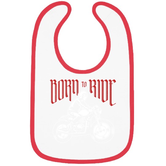 Born to ride - motorcycle Bibs