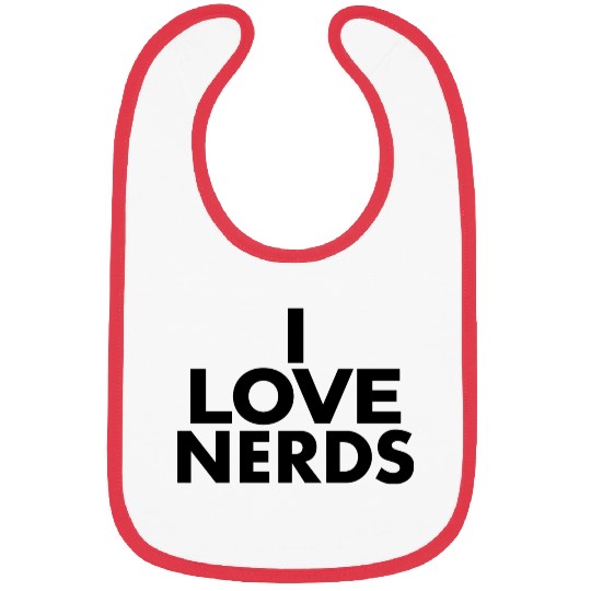 I Love Nerds - Nerd Lover Bibs