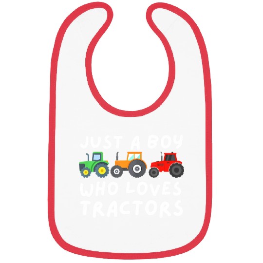 Just A Boy Who Loves Tractors - Farmer & Farming Bibs